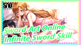 [Sword Art Online] Infinite Sword Art Online| Infinite Sword Skill