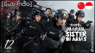Sisters in Arms (2025) – Eps. 12 [Sub Indo]