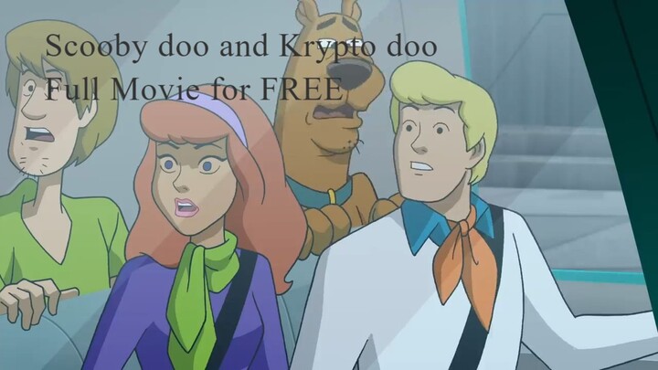 Watch Full Scooby doo and krypto too Movie For Free : Link In Description