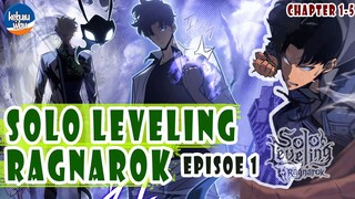 SOLO LEVELING RAGNAROK EPISODE 1