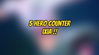 Menurut kalian siapa lagi nih ? #counterixia #ixiamlbb #mlbbinfo #counterheromlbb #gameplayixia