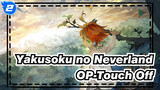 [Yakusoku no Neverland |Epik|Mixed Edit]OP-Touch Off_2