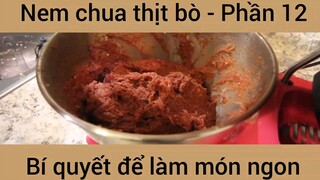 Bí quyết để làm món Nem chua thịt bò #12