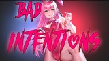 Bad Intentions | AMV | Anime Mix