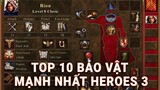Top 10 bảo vật mạnh nhất Heroes 3 Might & Magic