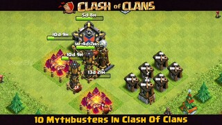 New Top 10 Mythbusters In Clash Of Clans COC MYTHS PART #2