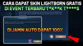 CARA MENDAPATKAN KODE REEDEM SKIN LIGHTBORN DI EVENT TIKTOK TREATS MLBB | MOBILE LEGENDS BANG BANG