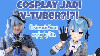 #CeritaEtta Cosplay Jadi V-Tuber Hoshimachi Suisei?! #bestofbest