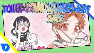 Toilet-bound Hanako-kun
AMV_1