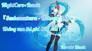 NightCore×Remix 『Senbonzakura – Hatsune Miku』Lyrics |Haruto Music