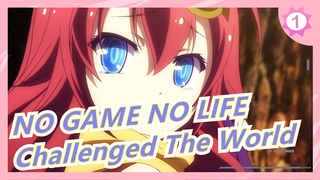 [NO GAME NO LIFE] The Movie| Player Couple Challenged The World [MAD]_A1