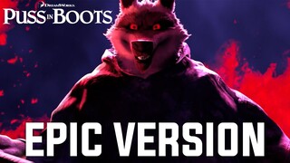 Puss In Boots - Death's Theme | EPIC VERSION