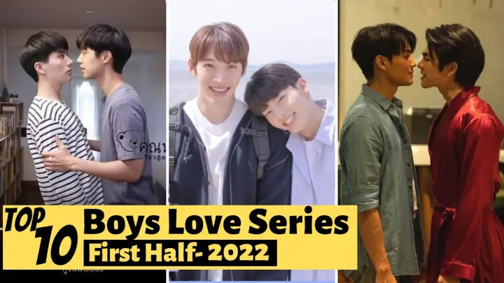 [Top 10] Highest Rated Boys Love Dramas 2022 So Far | BL Drama 2022