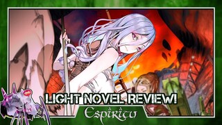 So I'm a Spider, So What Volume 7 Light Novel Review - Kumo Desu ga, Nani ka?