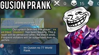 Gusion Prank!! | Feeding Enemies | Reported Feeding | Comeback Is Real | Mobile Legends