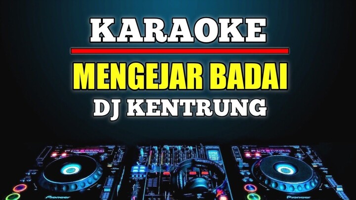 Karaoke Mengejar Badai - Nanang Soewito Nada Cewek