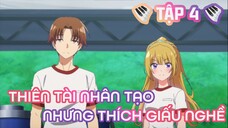 Tóm Tắt Anime: "Tôi Giấu Nghề Gánh Cả Lớp" | SS2 | Tập 4