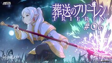 [S1] Tập 06 - Frieren: Pháp Sư Tiễn Táng [Vietsub]