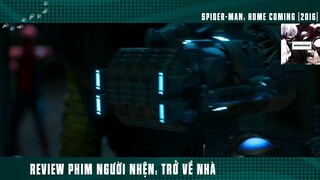 (Phần 4) Người Nhện Nhọ Trở Về Nhà #ReviewPhim