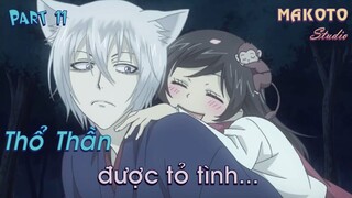 Tóm tắt "Thổ Thần Tập Sự" Phần 11 - End SS2 | Kamisama Hajimemashita | MAKOTO STUDIO