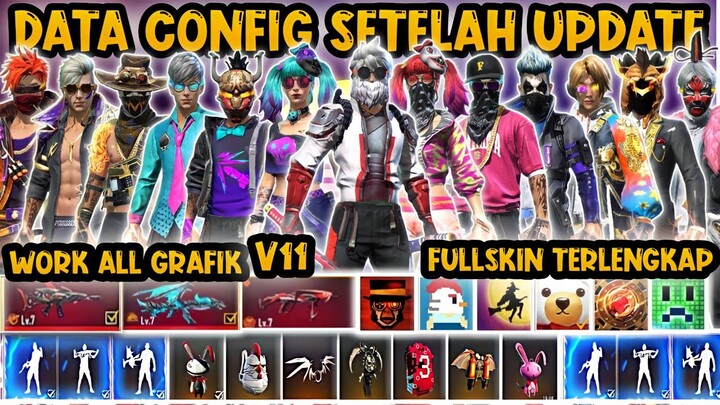 SETELAH UPDATE❗ DATA CONFIG VVIP FREE FIRE MAX❗CONFIG FF TERBARU 2022❗ SETELAH UPDATE V11❗CONFIG FF
