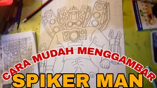 menggambar SPIKER MAN