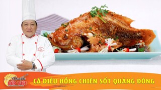 CÁ CHIÊN GIÒN - CÁ DIÊU HỒNG SỐT QUẢNG ĐÔNG ngon vị người Hoa - Khám Phá Bếp Việt