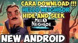 Cara Download Hello Neighbor Hide And Seek di Android