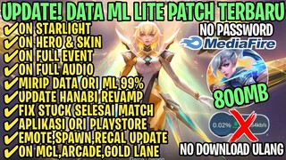 Data ML Lite Full Event 800Mb Terbaru Patch Revamp | ML Lite | Cara Mengatasi Lag & Patah Patah