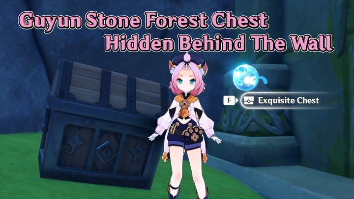 Guyun Most Hidden Chest Located Behind a Wall | 99.69% of Players Haven't Gotten This