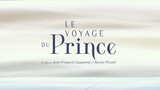 The Prince's Voyage (2021) - Official Trailer (HD) Link in Description
