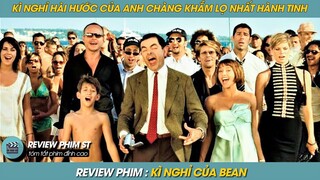 REVIEW PHIM ST | TÓM TẮT PHIM KÌ NGHỈ HÀI HƯỚC CỦA ANH CHÀNG BỰA NHẤT HÀNH TINH