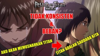 Apakah Eren Tidak Konsisten..?? Apakah Eren Beban? Ini Penjelasannya...