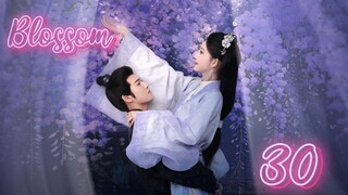 Blossom EP 30 - English Sub
