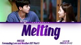 CHEEZE (치즈) - Melting (사르르쿵) Forecasting Love and Weather OST 1 (기상청 사람들 : 사내연애 잔혹사 편 OST) Lyrics/가사