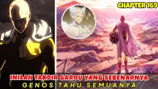 TAKDIR GAROU SAITAMA YANG SEBENARNYA!! GENOS TAHU SEMUANYA| CHAPTER 169