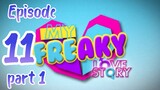 My Freaky Love Story Ep-11 [part 1] (🇵🇭BL Series)