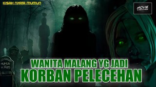 KISAH NYATA POCONG MUMUN - TRAGIS !! WANITA MALANG YG JADI KORBAN PELECEHAN