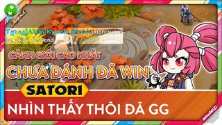 Hài hước, Satori đã đạt tới cảnh giới khiến team địch nhìn thấy thôi đã sợ, GG từ những giây đầu