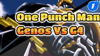 Genos VS G4 | One Punch Man_1