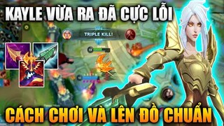 [LMHT Tốc Chiến] Kayle Cách Chơi Và Build Đồ Chuẩn Vừa Ra Mắt Đã Quá Lỗi Trong Liên Minh Tốc Chiến