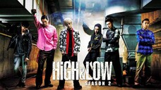 high and low the story of s.w.o.r.d S2 Eps 10 END