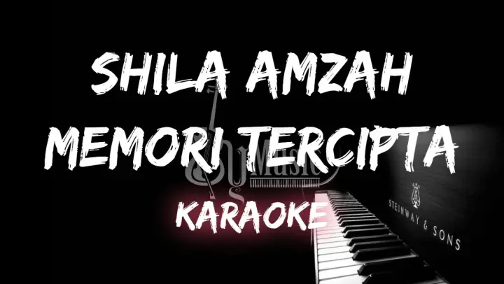 Shila amzah memori tercipta lirik