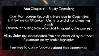 Ace Chapman – Equity Consulting. course download