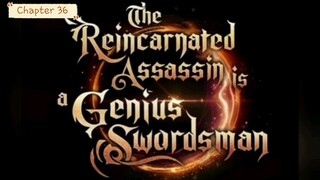 36 - The Reincarnated Assassin is a Genius Swordsman (Tagalog)
