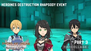 Sword Art Online Integral Factor: Heroines Destruction Rhapsody Event Part 3