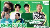 REACTION TV Shows EP.64 | Off-Gun-Pompam The mission #OffGunxGrab | by ATHCHANNEL