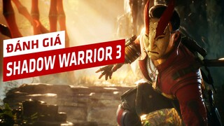 Đánh Giá Shadow Warrior 3 - Phong Cách Cũ Nhưng Tối Giản Hơn