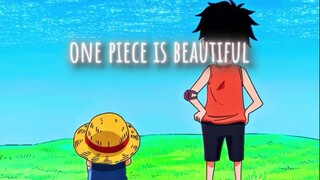 one piece is beautiful