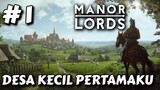 AWAL MULA KESULTANAN MICRO - Manor Lords INDONESIA PART 1